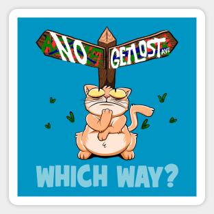 Which Way? | Funny Fat Orange Cat Lost Directional Wooden Sign Magnet